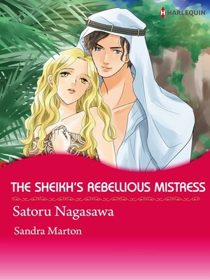 cover image of The Sheikh's Rebellious Mistress